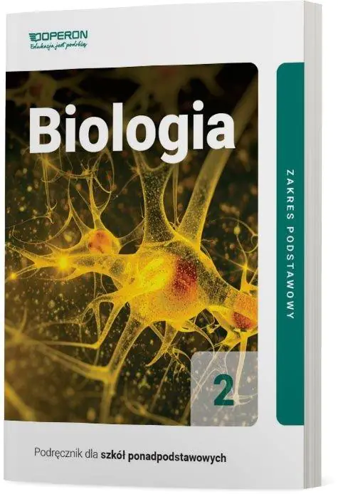 Biologia. Podręcznik. Klasa 2. Liceum i technikum. Zakres podstawowy