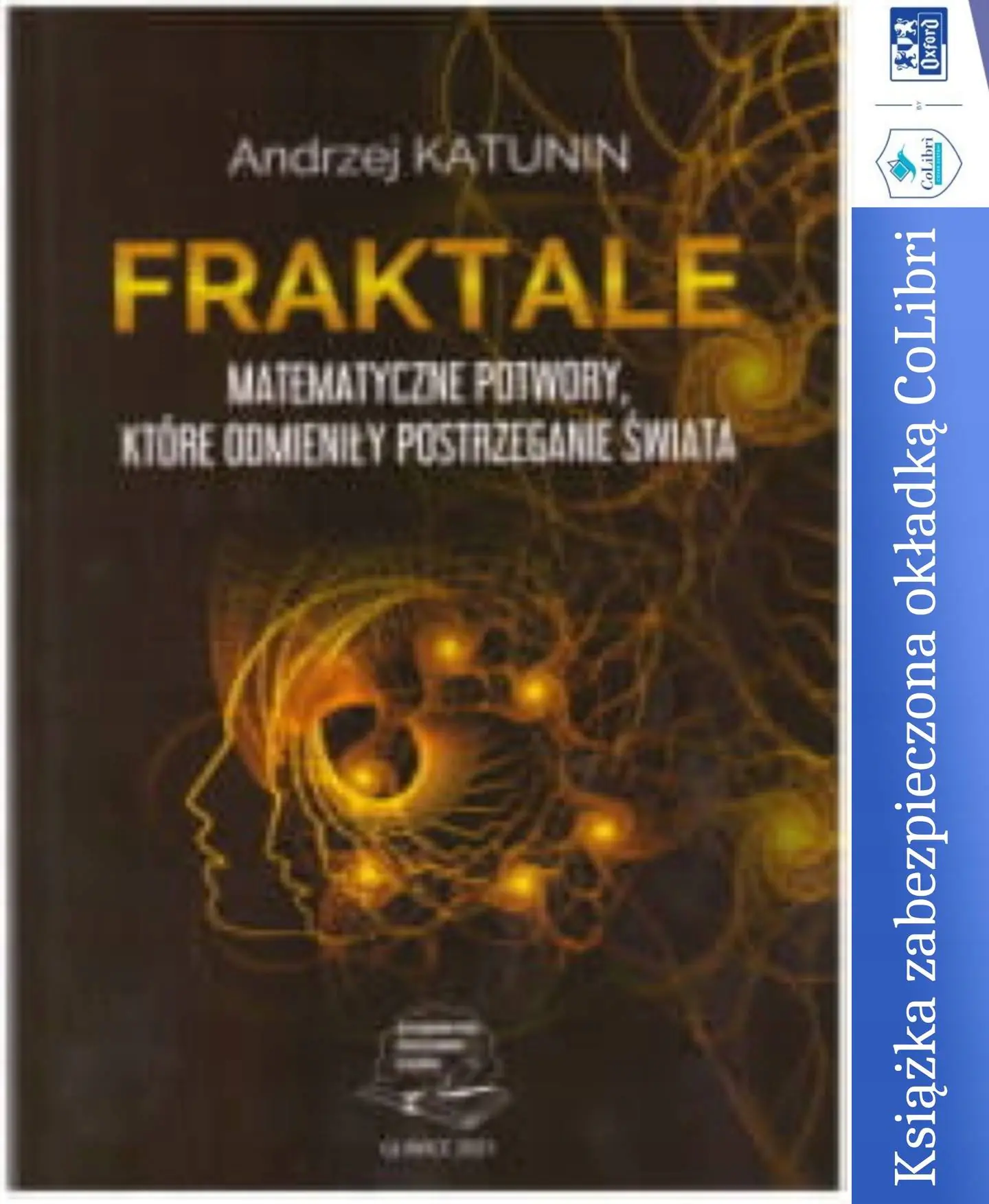 Książka - Fraktale. Matematyczne potwory, które odmieniły postrzeganie świata
