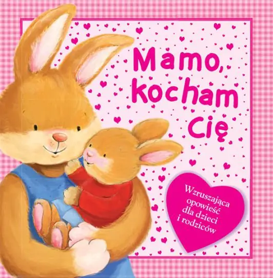 Książka - Mamo, kocham Cię