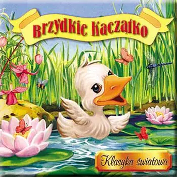 Książka - Klasyka światowa - Brzydkie Kaczątko