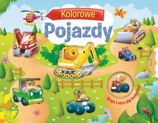 Książka - Kręć i ucz się kolorów. Kolorowe pojazdy