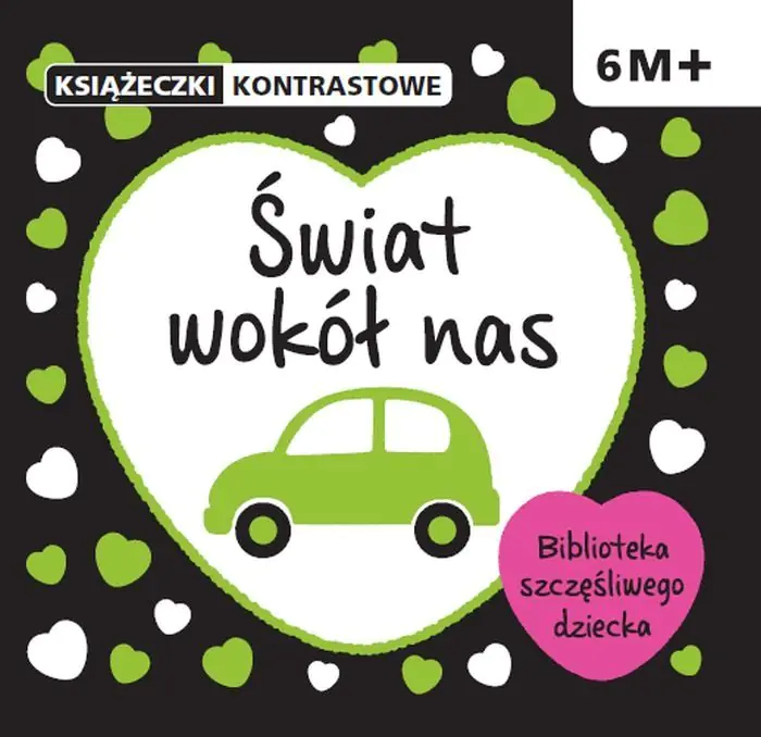 Książka - Książeczki kontrastowe Świat wokół nas