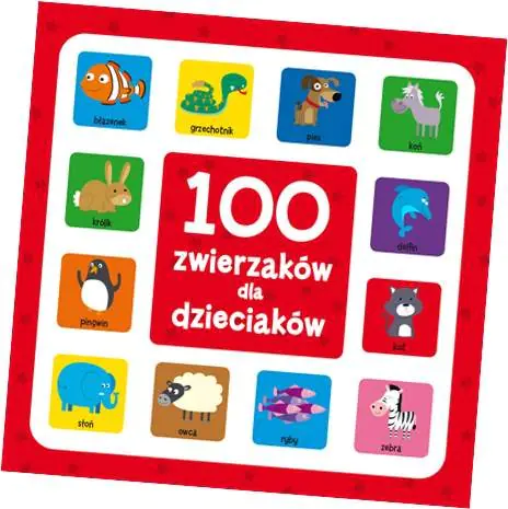 Książka - 100 zwierzaków dla dzieciaków