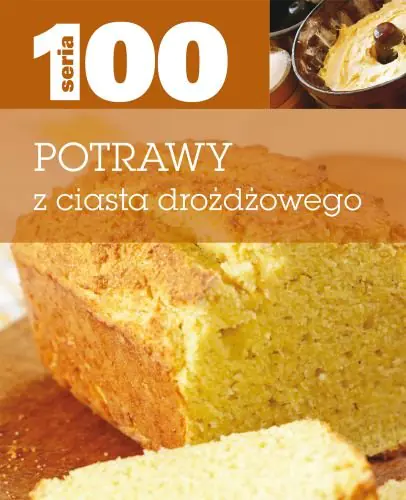 Książka - Potrawy z ciasta drożdżowego