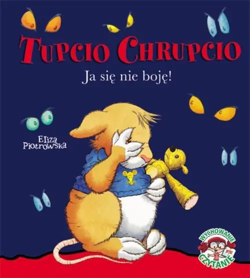 Książka - Tupcio Chrupcio Ja się nie boję