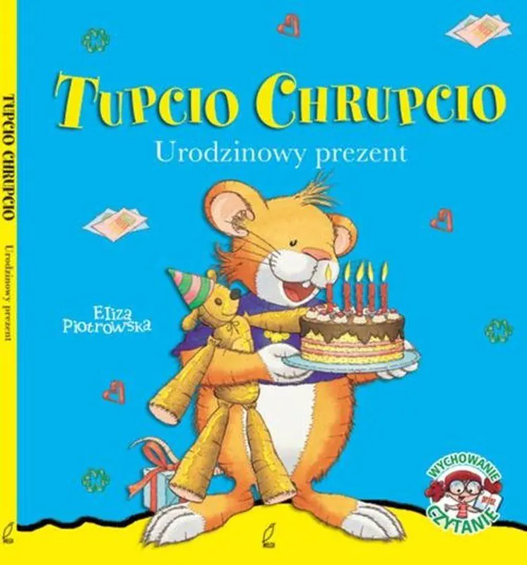 Książka - Tupcio Chrupcio. Urodzinowy prezent