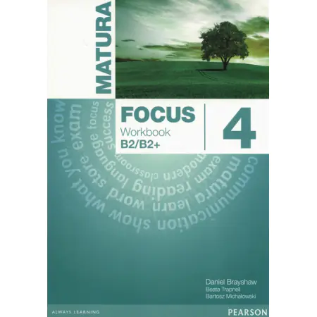 Matura Focus. Workbook. Klasa 3. B2/B2+. Szkoły ponadgimnazjalne