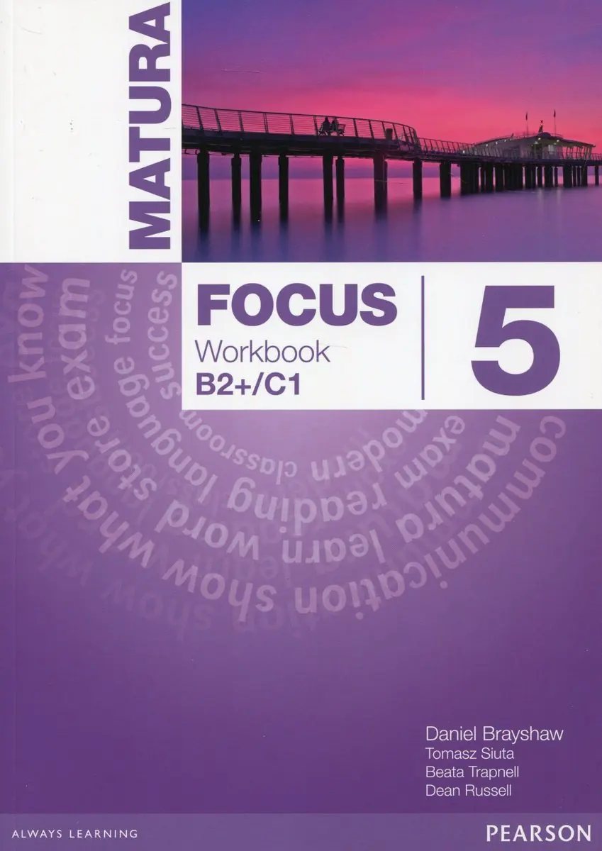 Książka - Matura Focus 5. Workbook B2+/C1. Szkoła ponadgimnazjalna