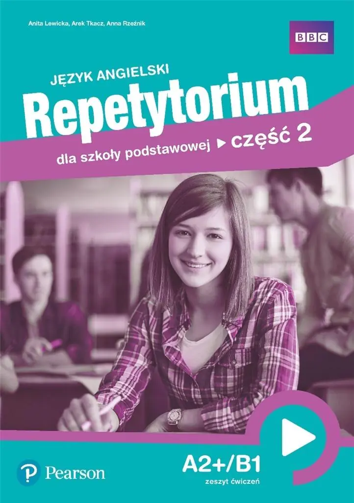 Repetytorium. Język angielski. Zeszyt ćwiczeń. Część 2