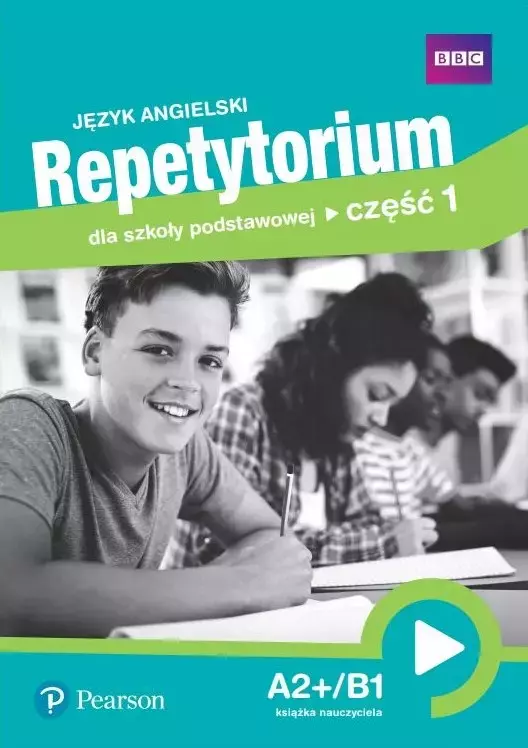 Książka - Język angielski. Repetytorium dla szkoły podstawowej. Część 1. A2+/B1. Książka nauczyciela + DVD + CD + kod do ActiveTeach