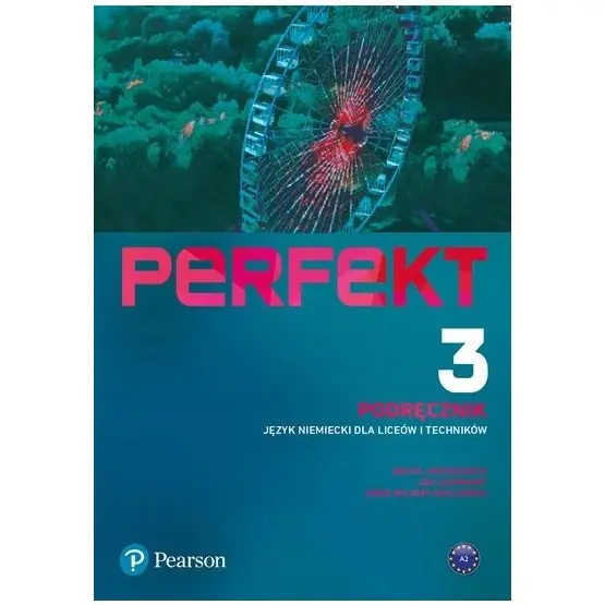 Książka - Perfekt 3. Język niemiecki dla liceów i techników. Podręcznik + kod (interaktywny podręcznik)