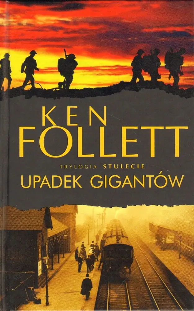 Książka - Upadek gigantów. Stulecie. Tom 1