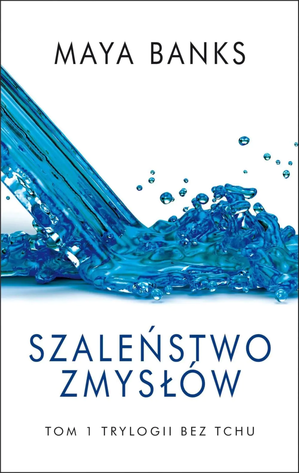 Szaleństwo zmysłów. Bez tchu. Tom 1