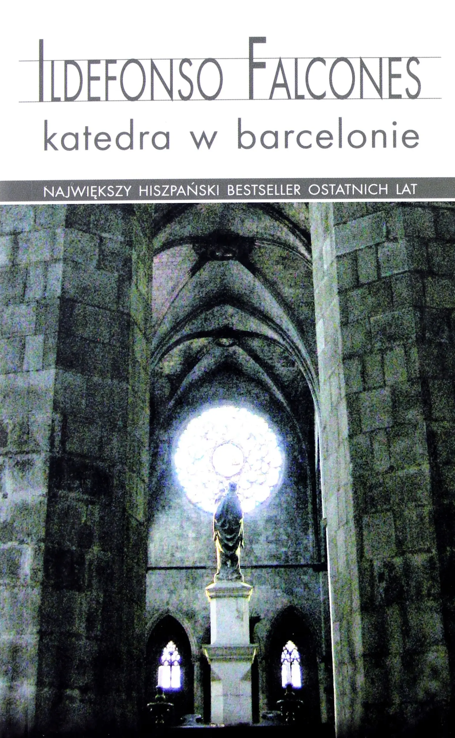 Książka - Katedra w Barcelonie. Tom 1