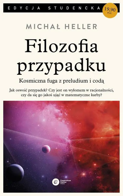 Filozofia przypadku. Kosmiczna fuga z preludium i codą (pocket)