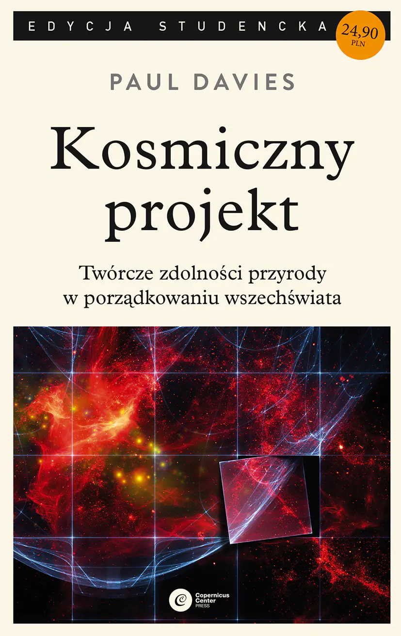 Książka - Kosmiczny projekt. Twórcze zdolności przyrody w porządkowaniu wszechświata