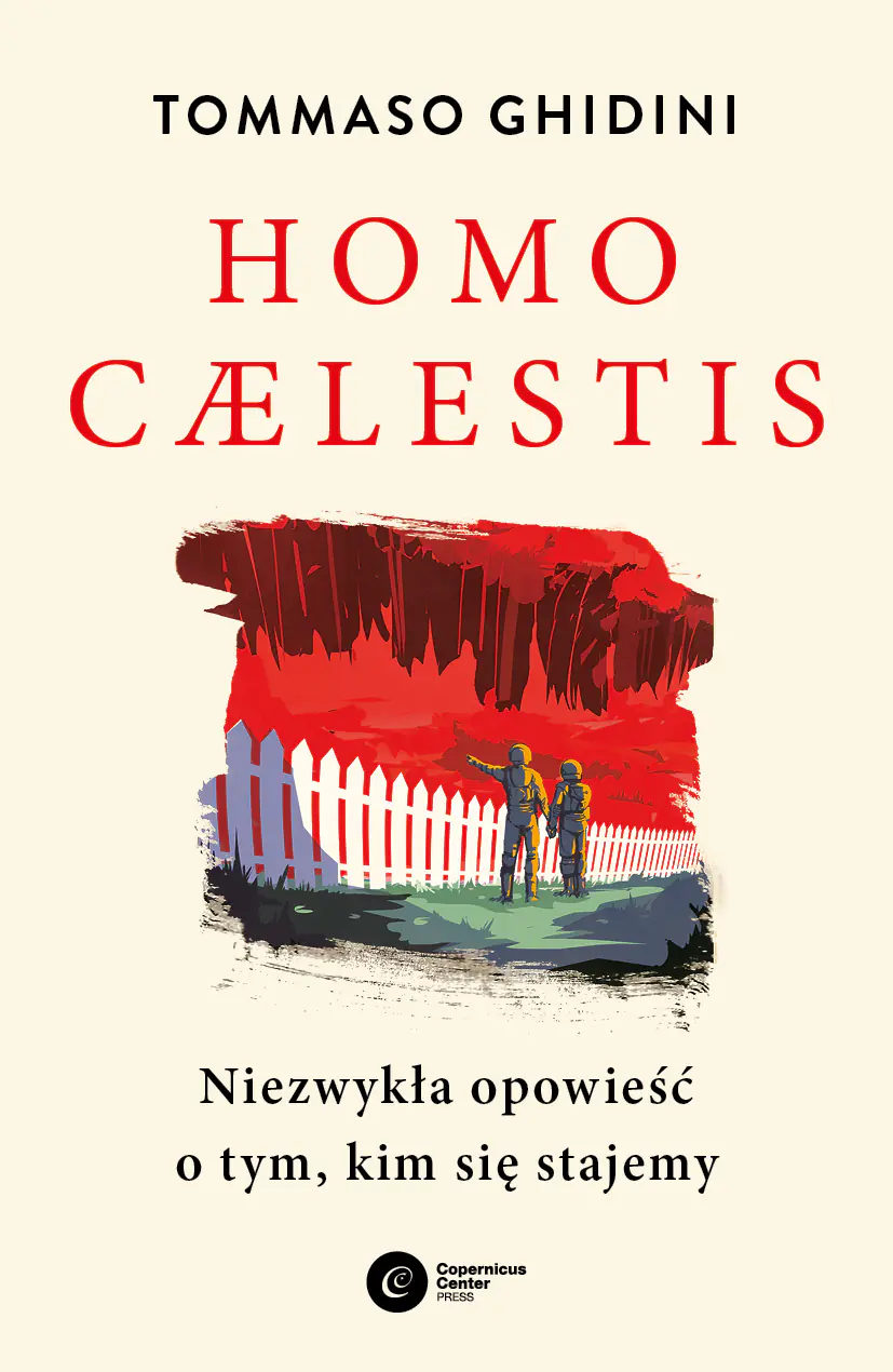 Książka - Homo caelestis. Niezwykła opowieść o tym, kim się stajemy