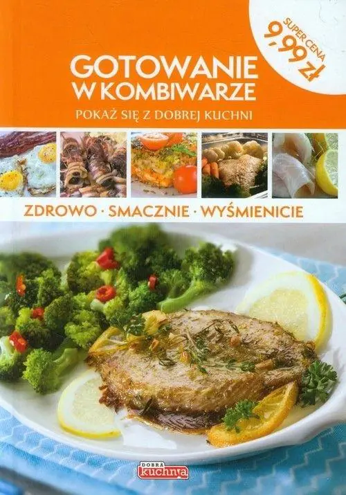 Książka - Gotowanie w kombiwarze