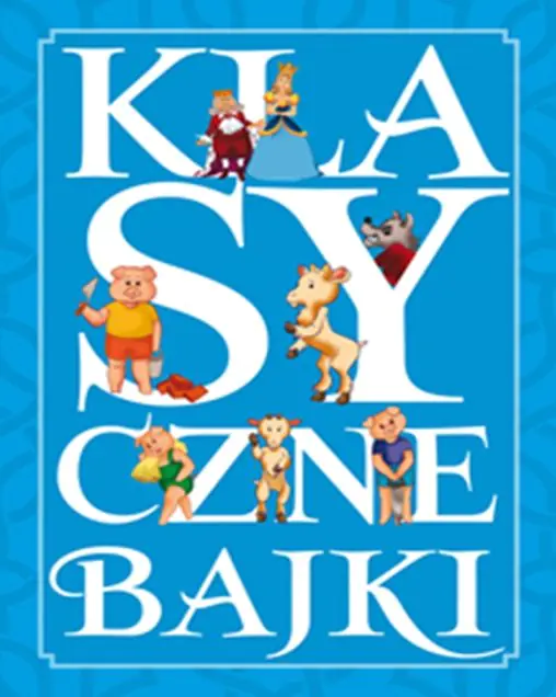 Książka - Klasyczne bajki