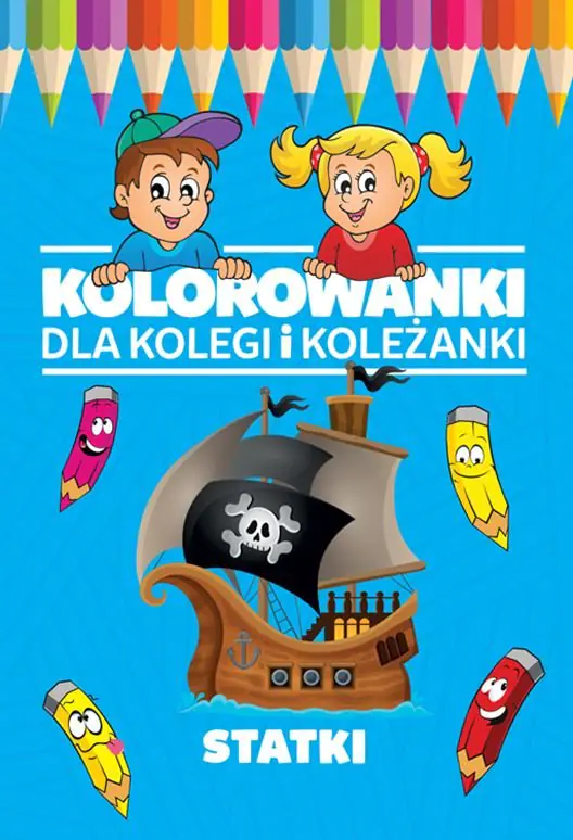 Książka - Kolorowanki dla kolegi i koleżanki. Statki