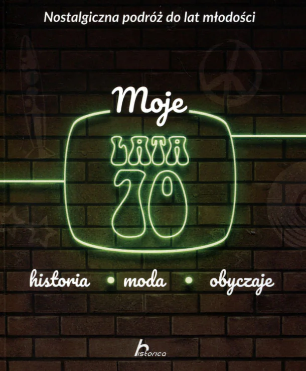 Książka - Moje lata 70