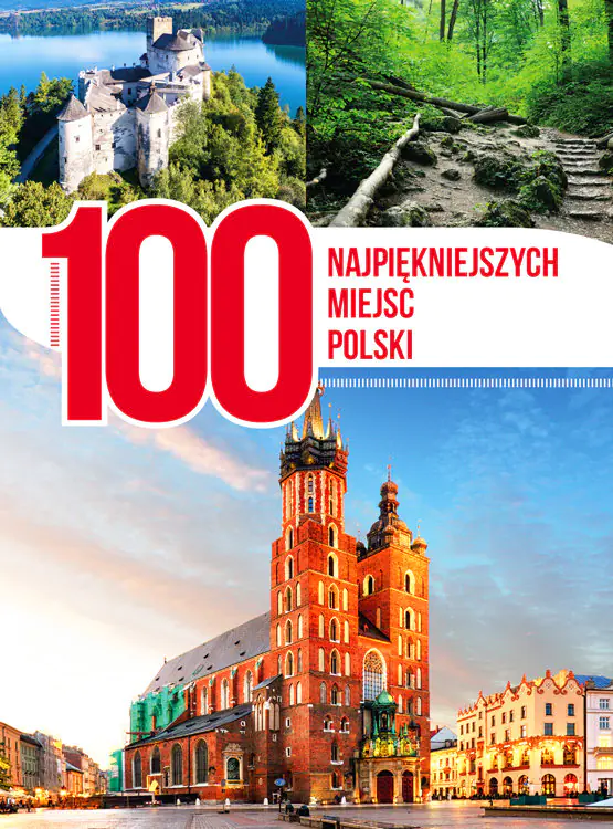 Książka - 100 najpiękniejszych miejsc Polski