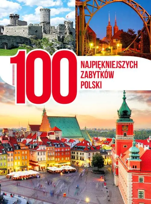 Książka - 100 najpiękniejszych zabytków Polski