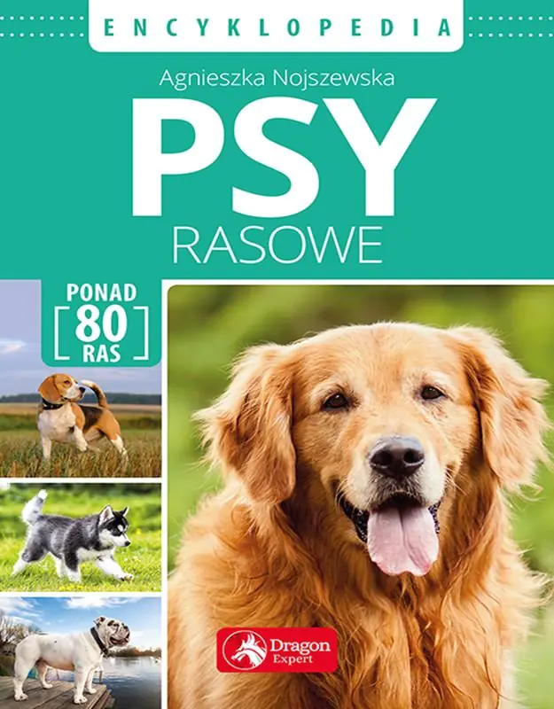 Książka - Psy rasowe. Encyklopedia