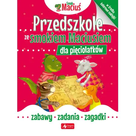 Przedszkole ze smokiem Maciusiem dla pięciolatków