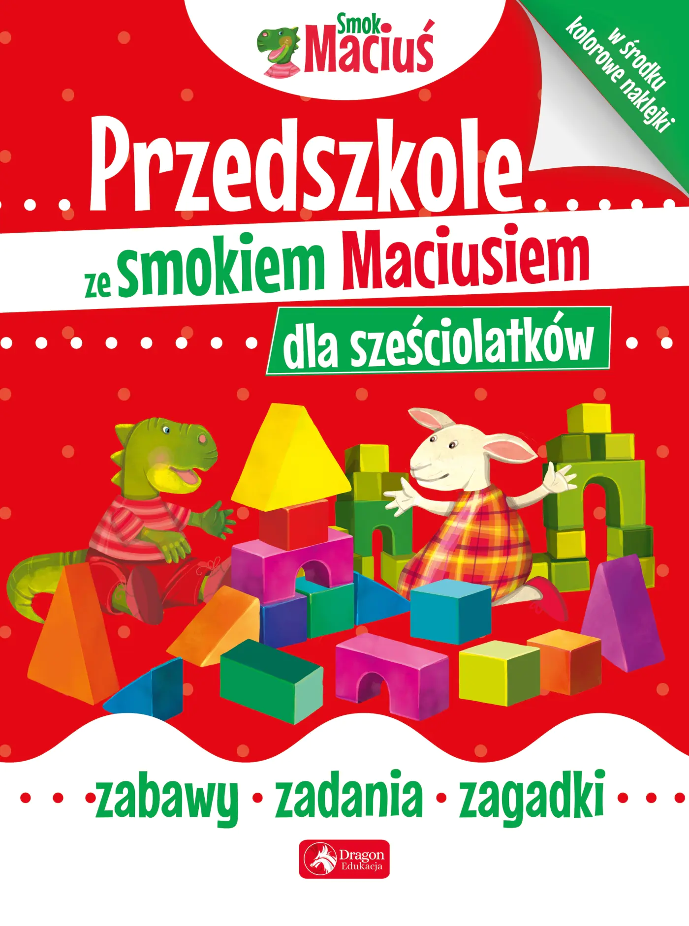 Książka - Przedszkole ze smokiem Maciusiem dla sześciolatków