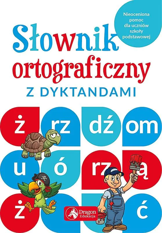 Książka - Słownik ortograficzny z dyktandami