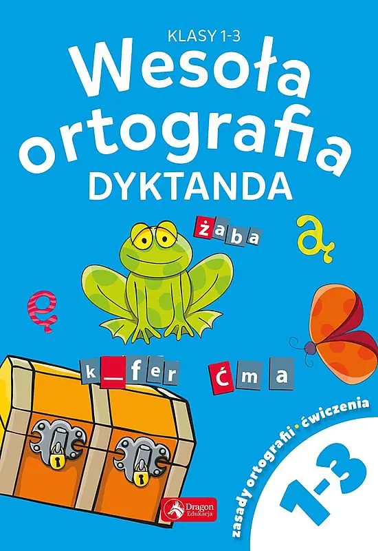 Książka - Wesoła ortografia. Dyktanda dla klas 1-3