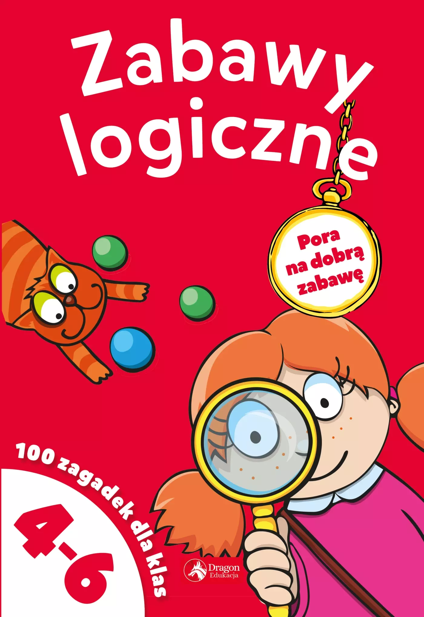 Książka - Zabawy logiczne. 100 zagadek dla klas 4-6