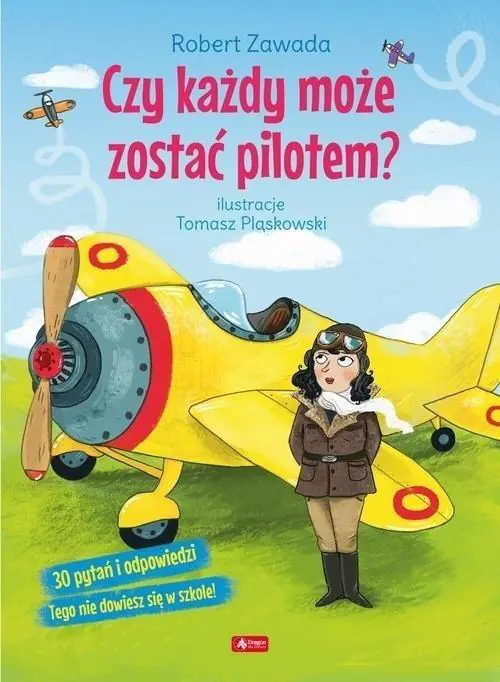 Książka - Czy każdy może zostać pilotem?