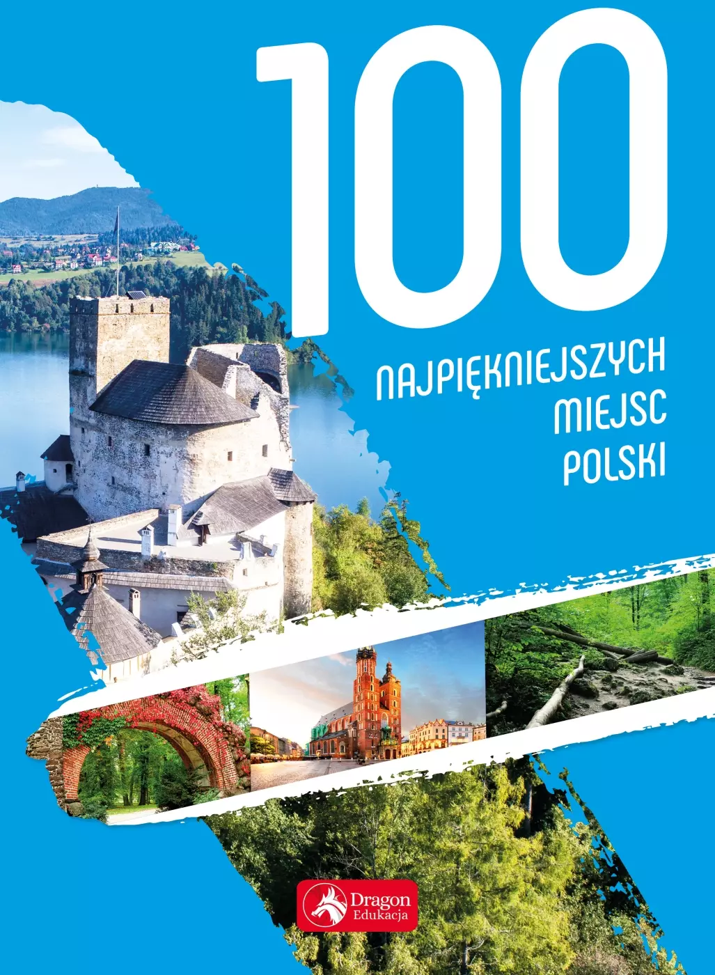 Książka - 100 najpiękniejszych miejsc Polski