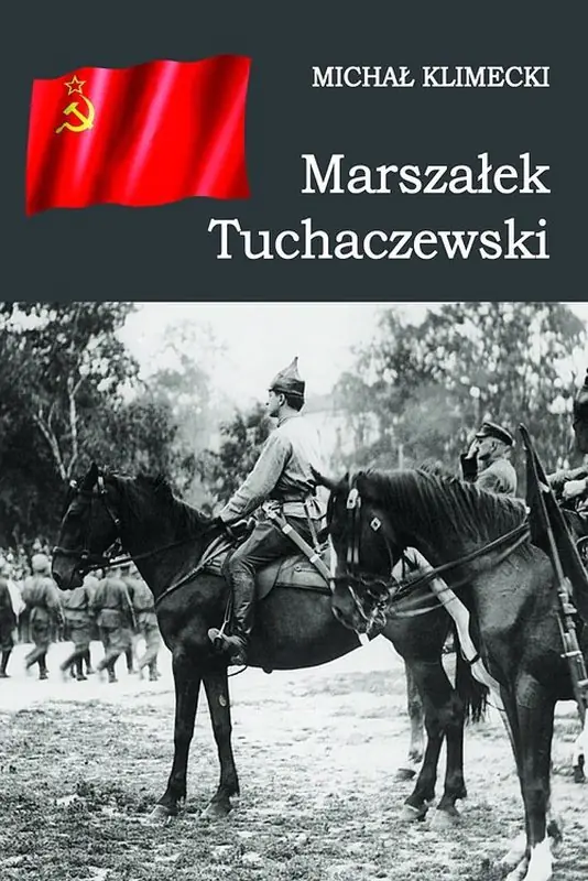 Książka - Marszalek Tuchaczewski