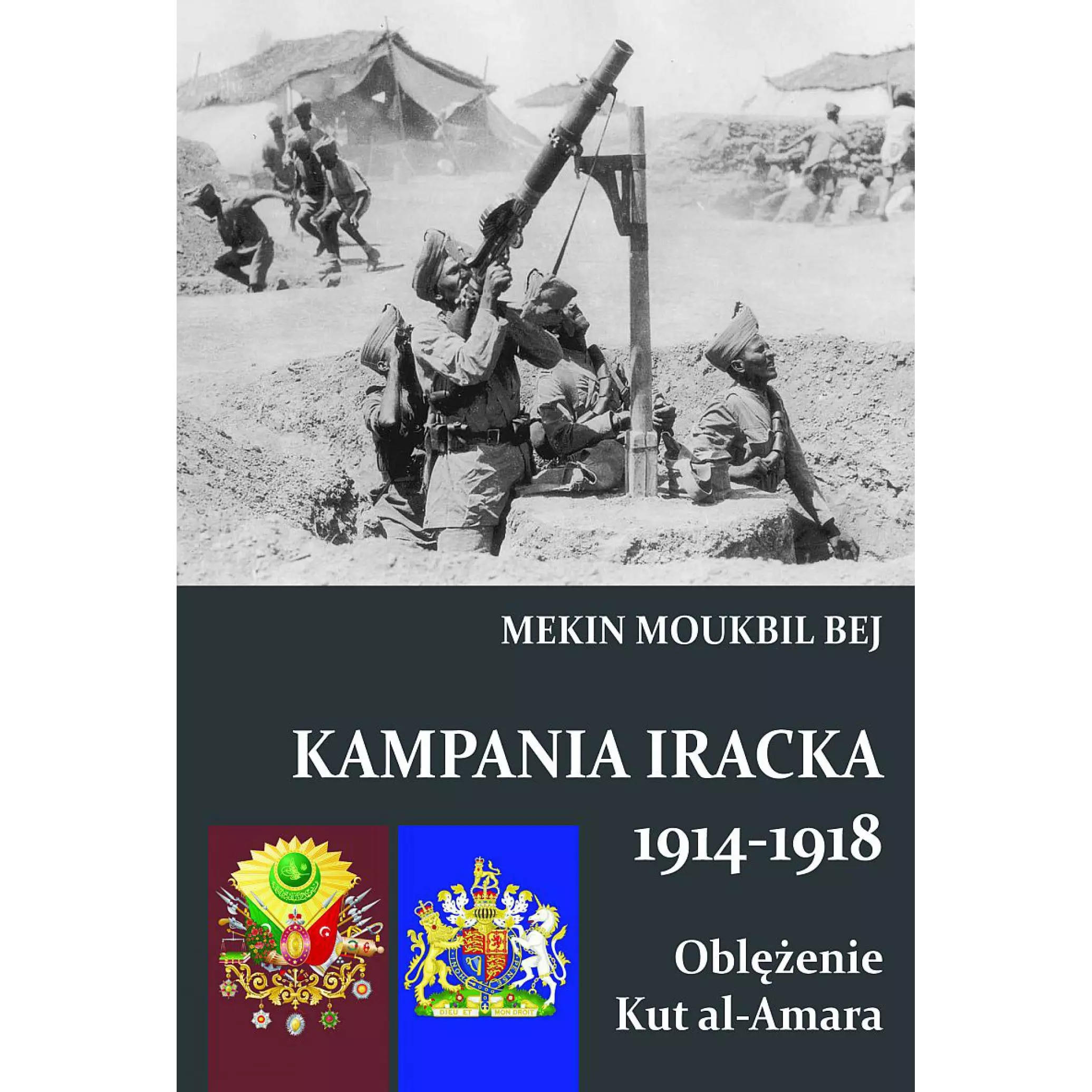 Książka - Kampania Iracka 1914-1918