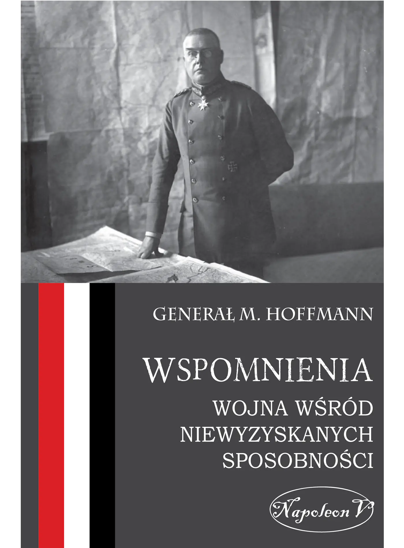 Książka - Wspomnienia Wojna wśród niewyzyskanych sposobności