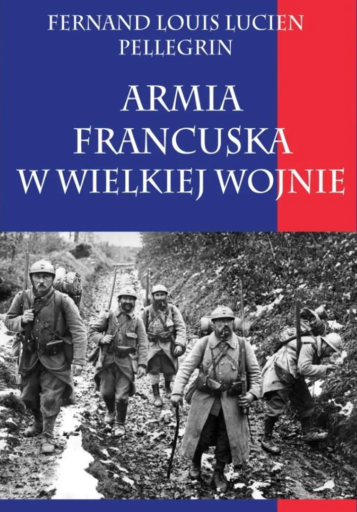 Książka - Armia francuska w Wielkiej Wojnie