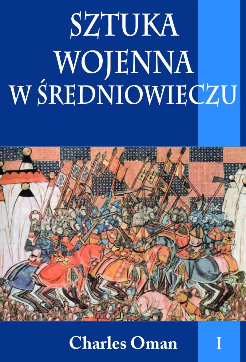 Książka - Sztuka wojenna w średniowieczu. Tom 1