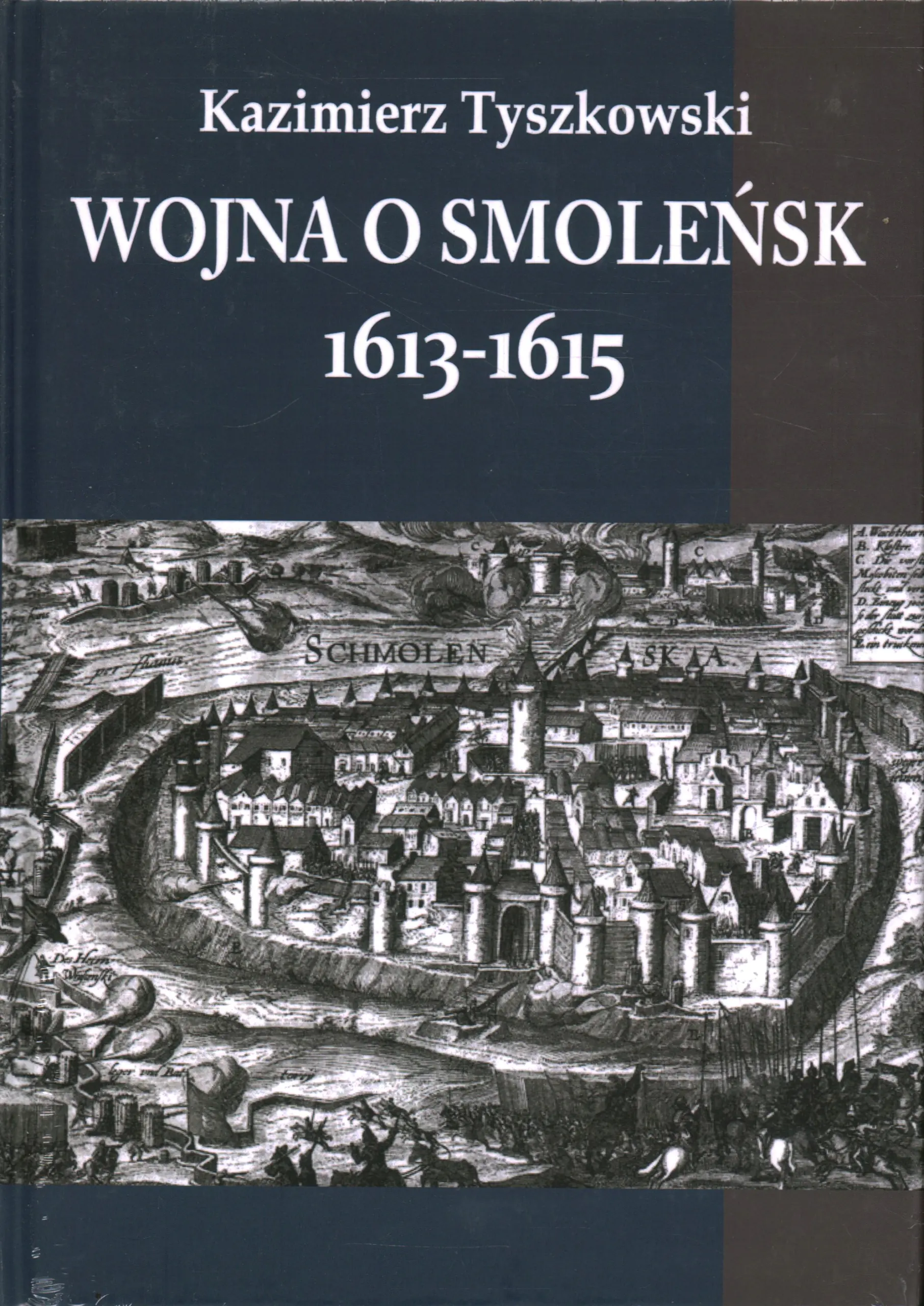 Książka - Wojna o Smoleńsk 1613-1615