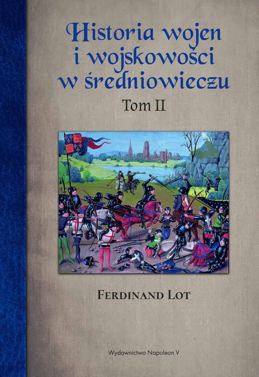 Książka - Historia wojen i wojskowości w średniowieczu. Tom 2