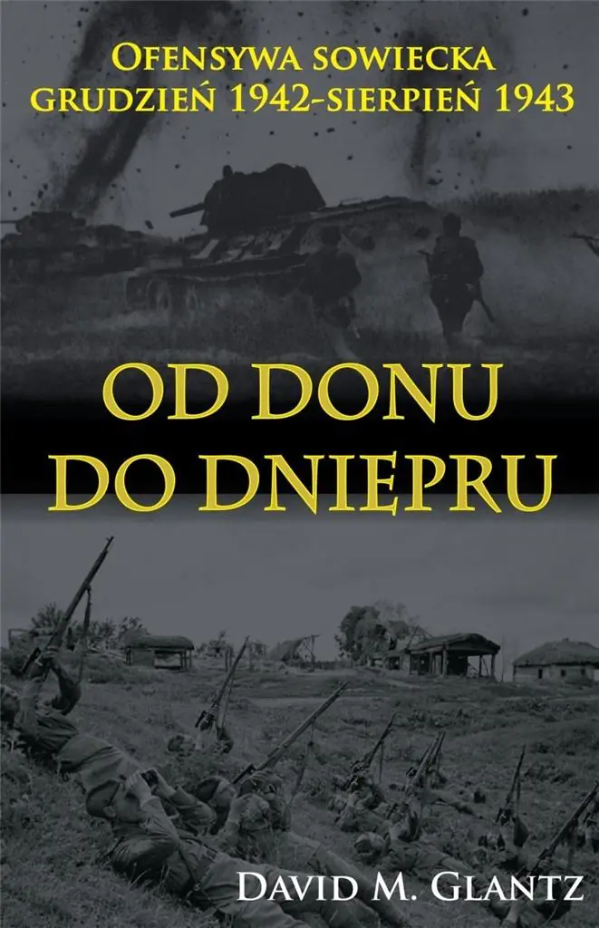 Książka - Od Donu do Dniepru. Ofensywa sowiecka grudzień 1942-sierpień 1943