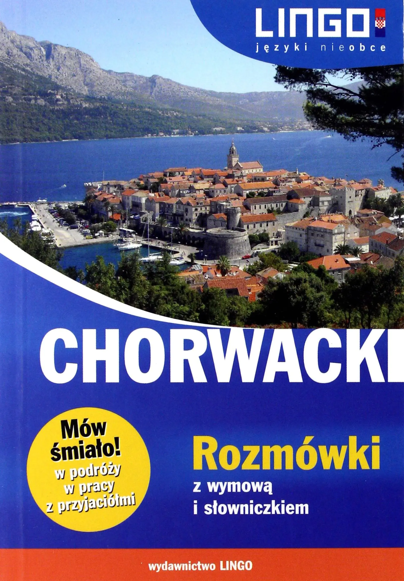 Książka - Chorwacki. Rozmówki z wymową i słowniczkiem