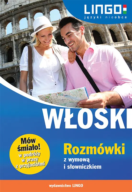 Książka - Włoski. Rozmówki z wymową i słowniczkiem
