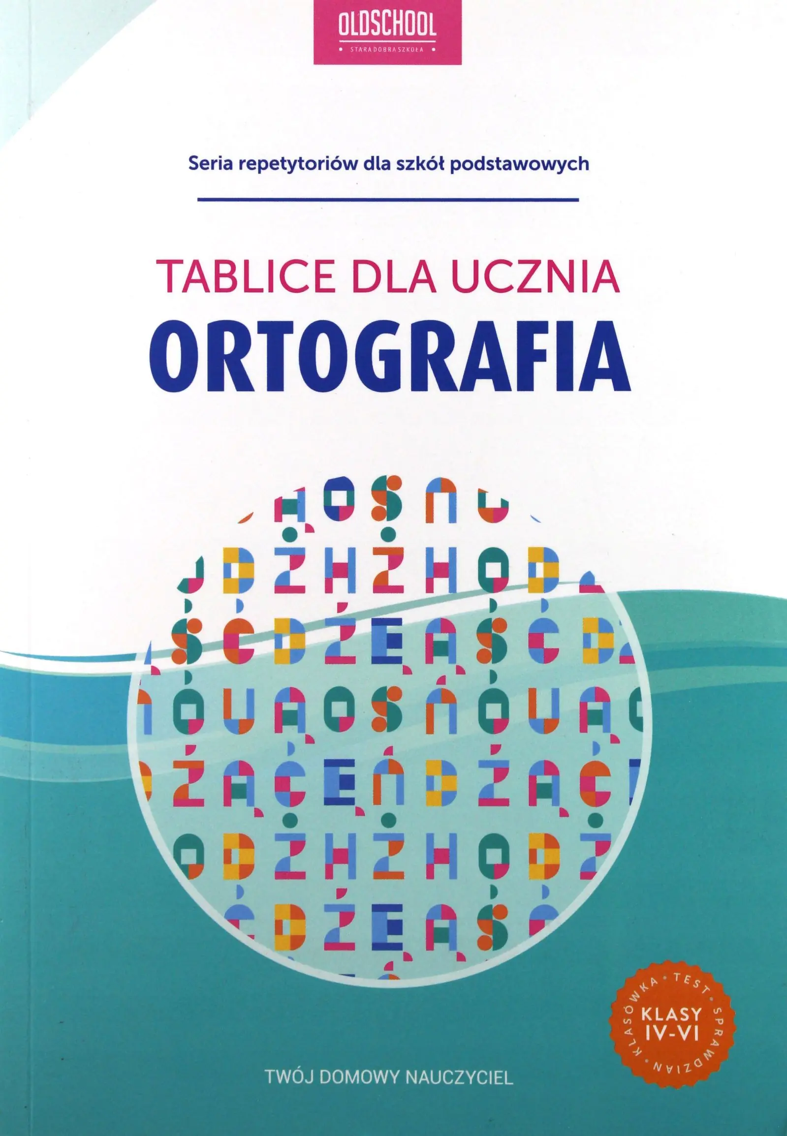 Książka - Tablice dla ucznia. Ortografia