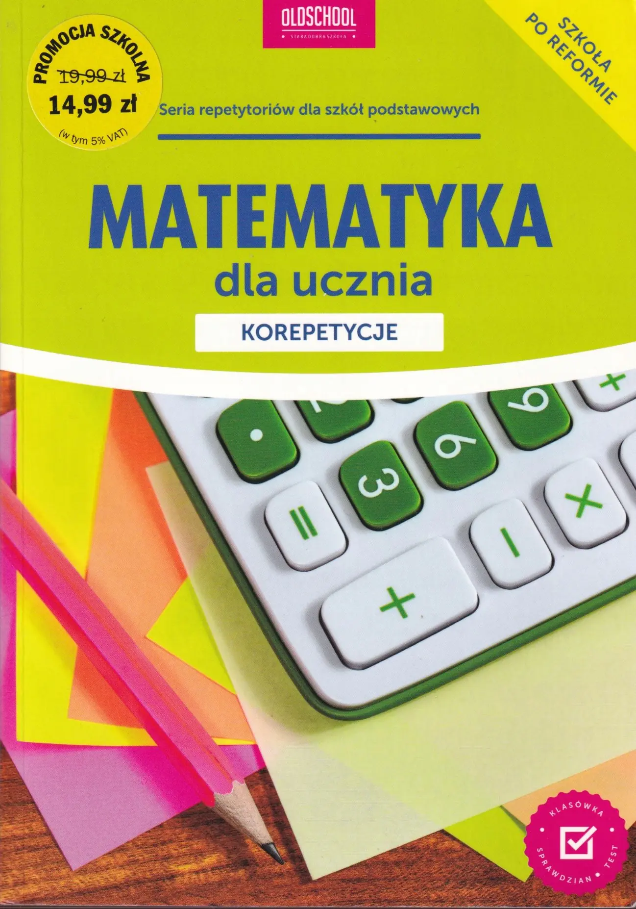Książka - Matematyka dla ucznia. Korepetycje