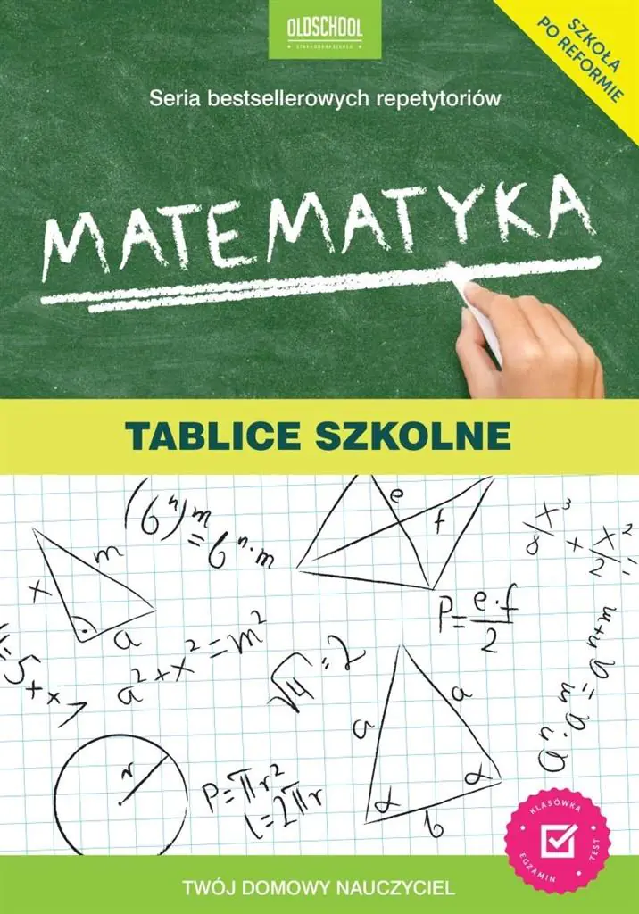 Książka - Oldschool - stara dobra szkoła. Matematyka. Tablice szkolne
