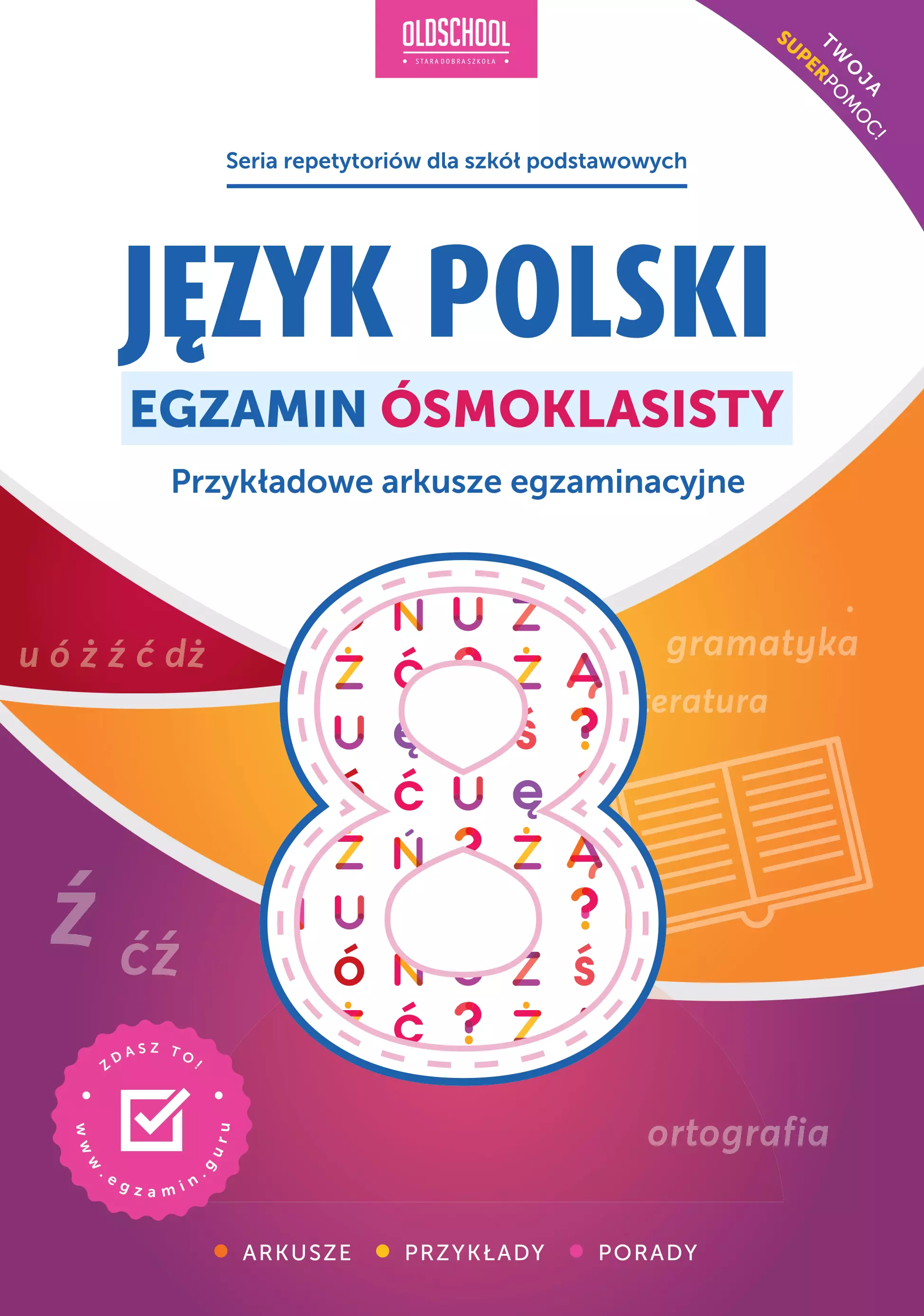 Książka - Język polski. Egzamin ósmoklasisty
