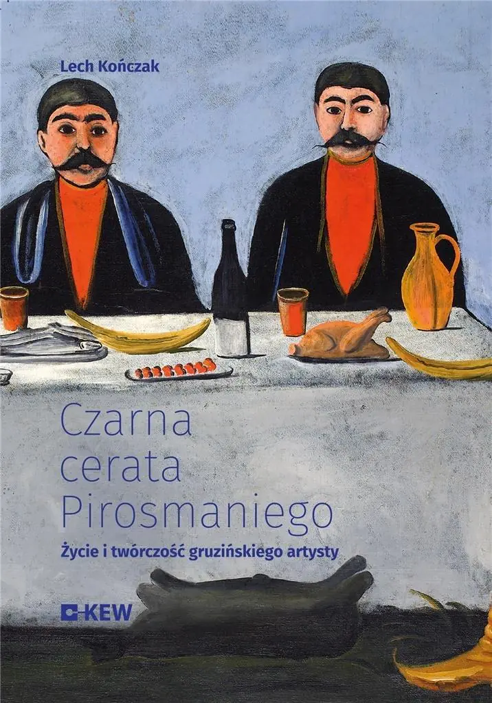 Książka - Czarna cerata Pirosmaniego. Życie i twórczość gruzińskiego artysty